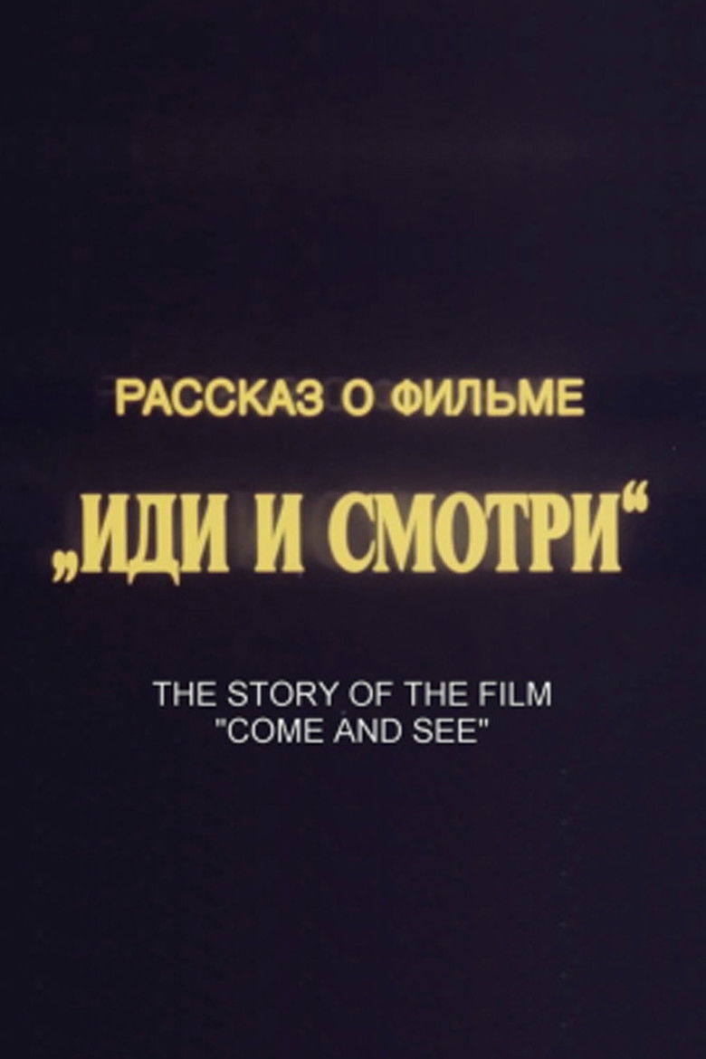 The Story of the Film 'Come and See' poster background