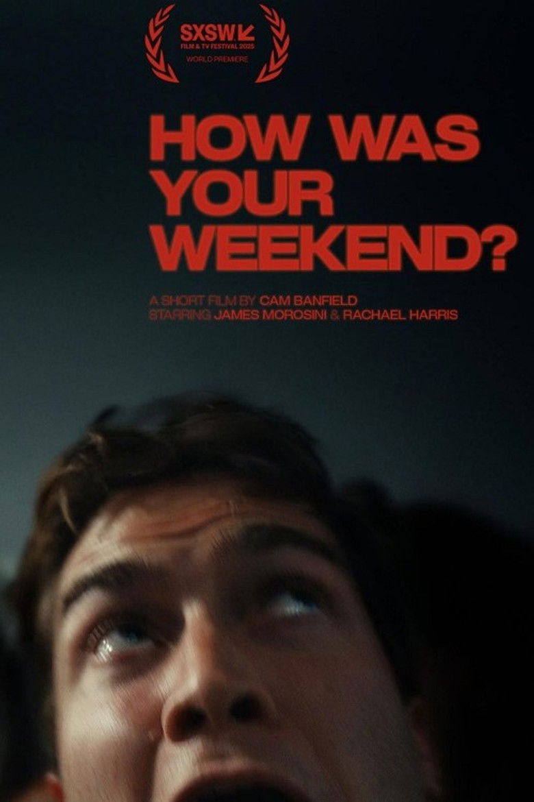 How Was Your Weekend? poster background