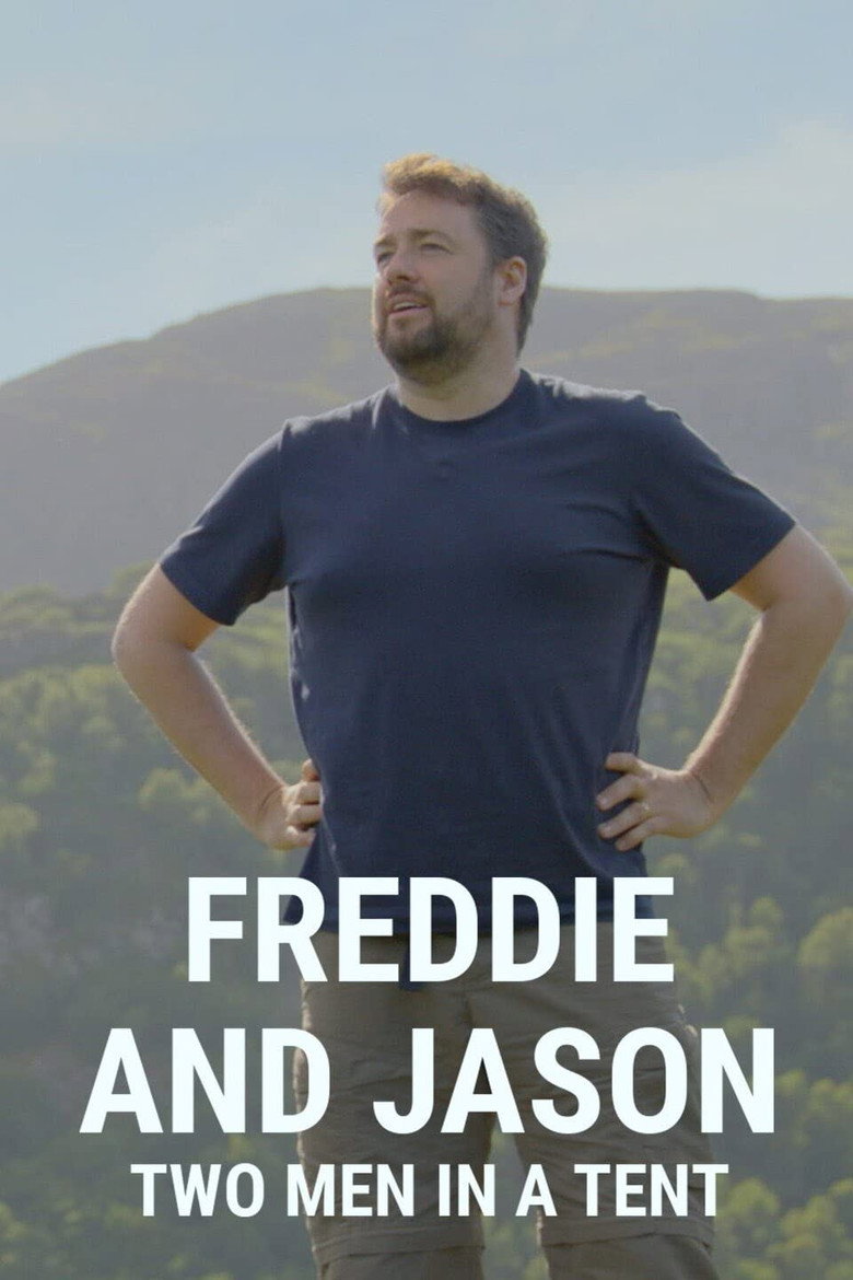Freddie and Jason: Two Men in a Tent poster background