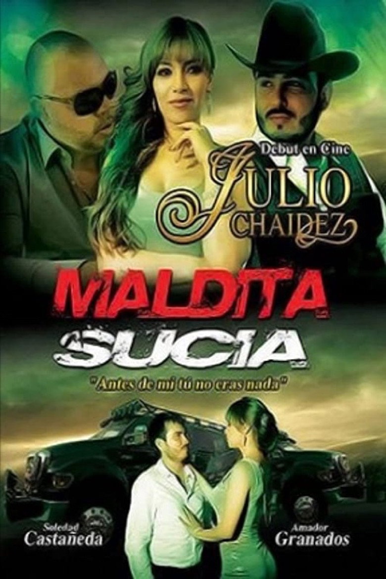 Maldita sucia poster background