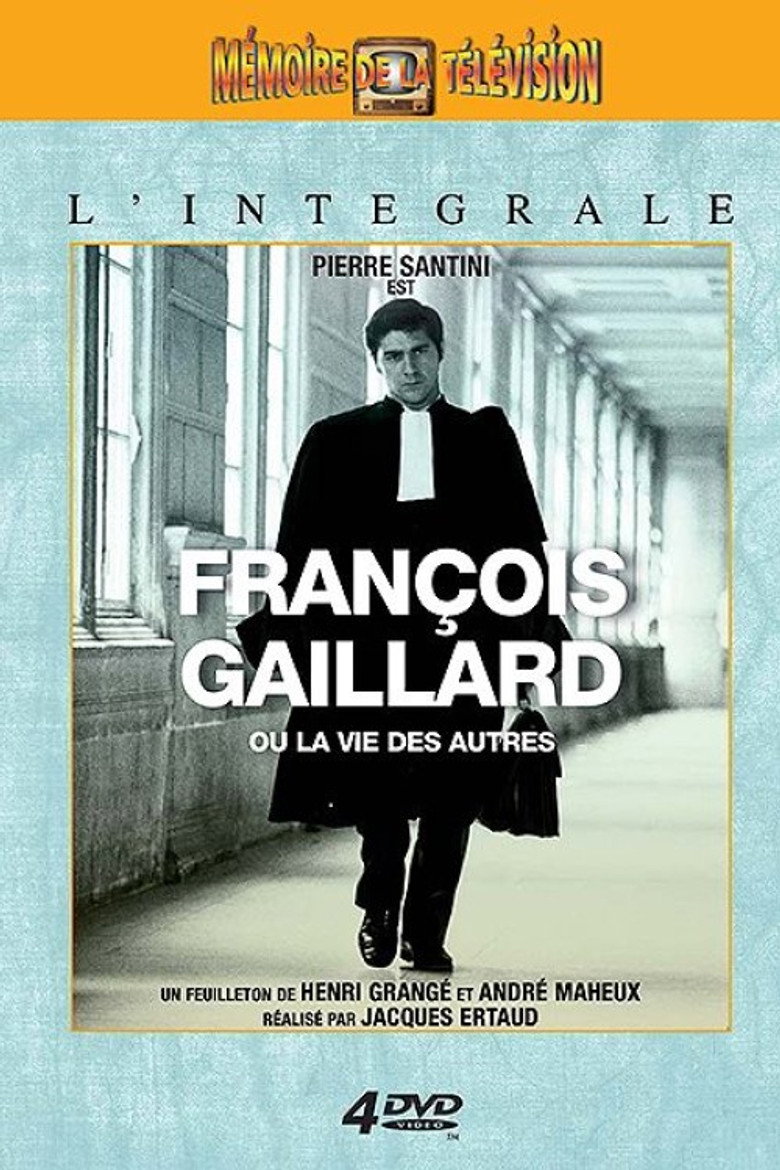 François Gaillard ou la Vie des autres poster background