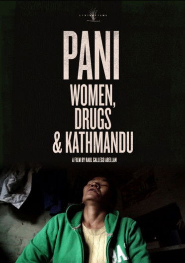 Pani: Women, Drugs and Kathmandu poster background