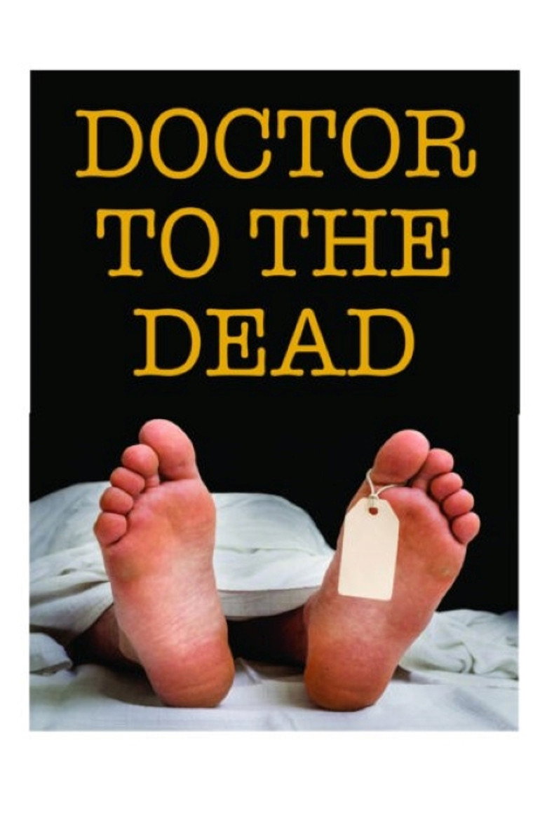 Doctor to the Dead poster background