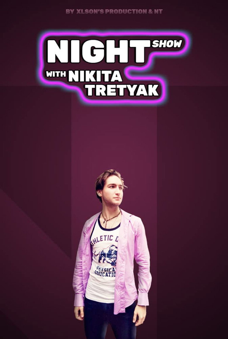 Night Show with Nikita Tretyak poster background