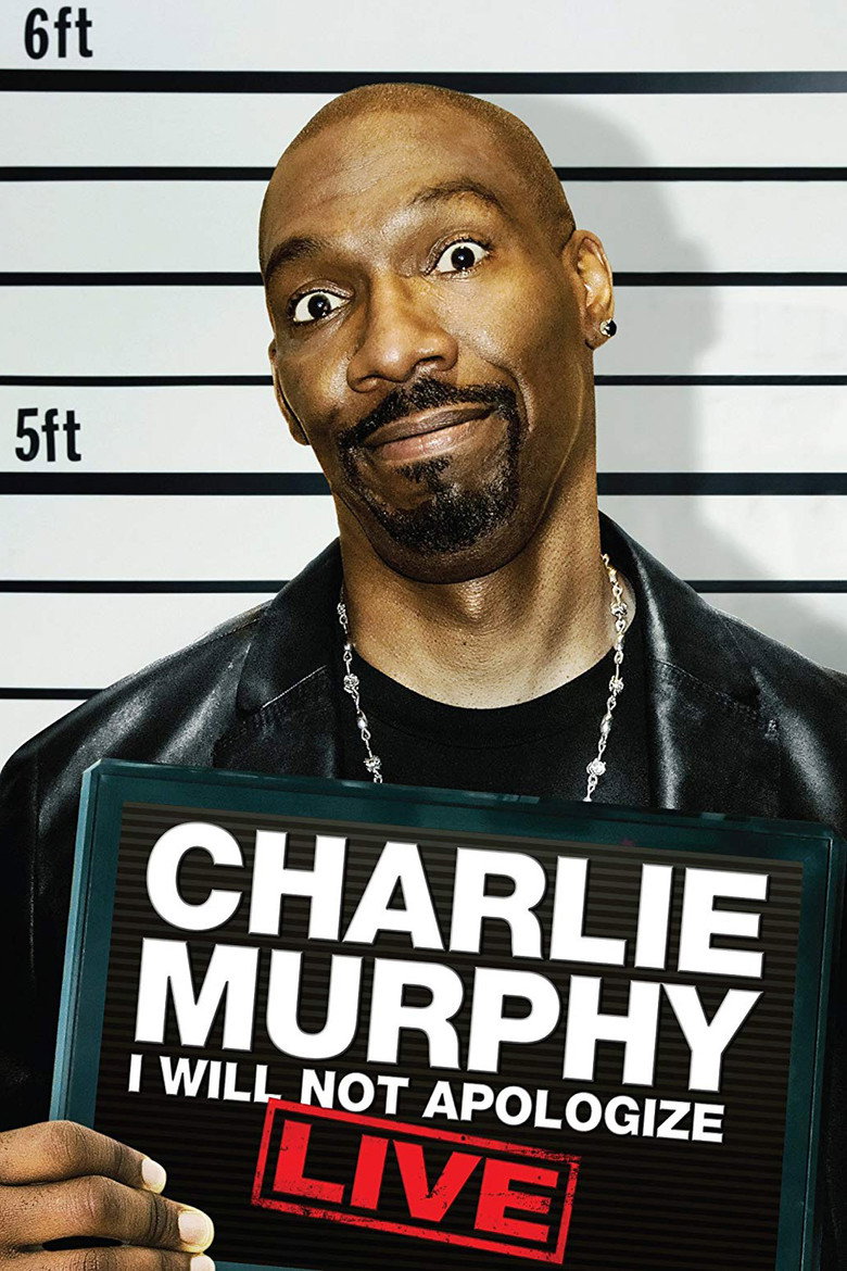 Charlie Murphy: I Will Not Apologize poster background