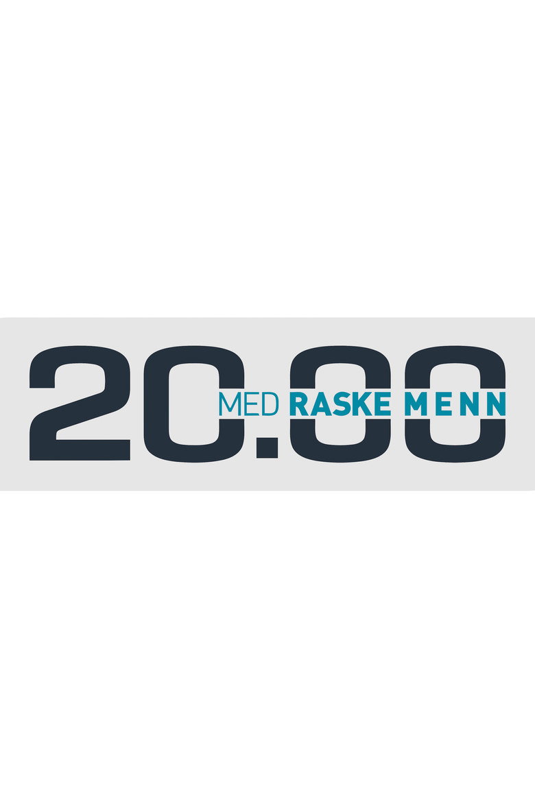 20.00 med Raske Menn poster background