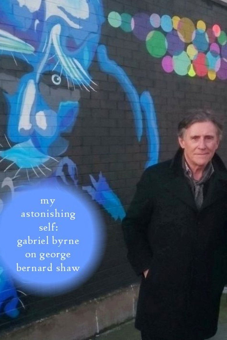 My Astonishing Self: Gabriel Byrne on George Bernard Shaw poster background