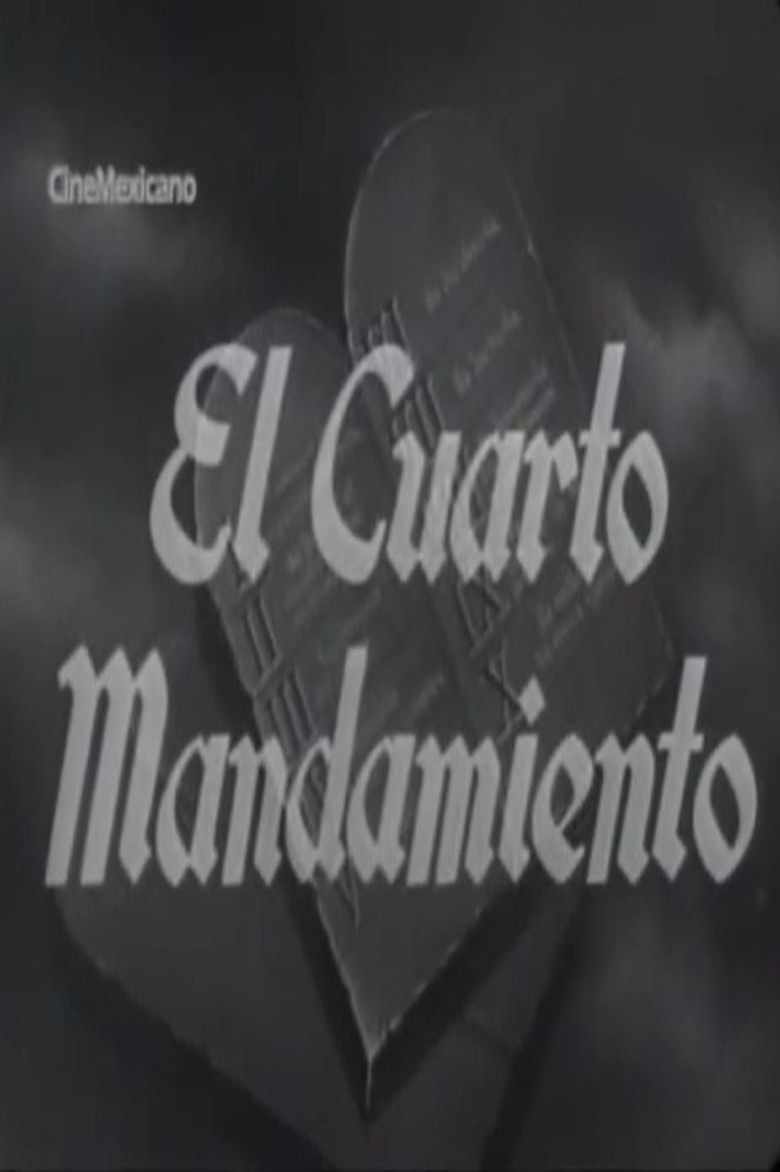El cuarto mandamiento poster background