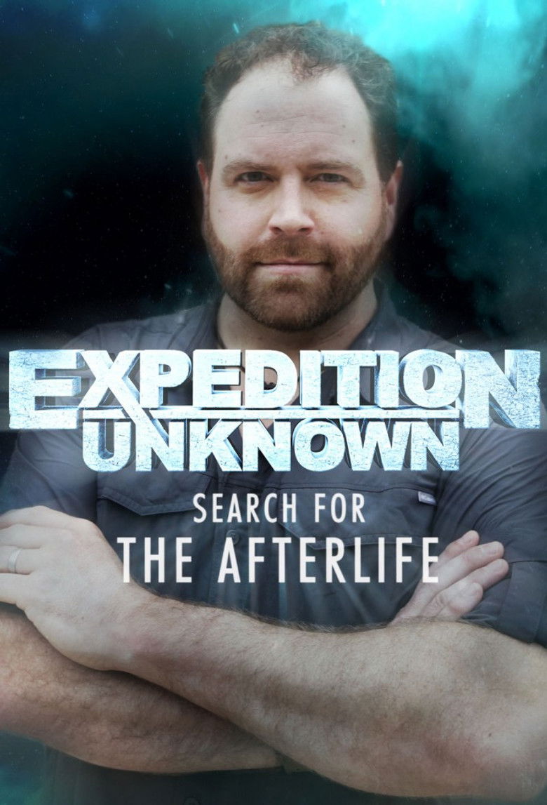 Expedition Unknown: Search for the Afterlife poster background