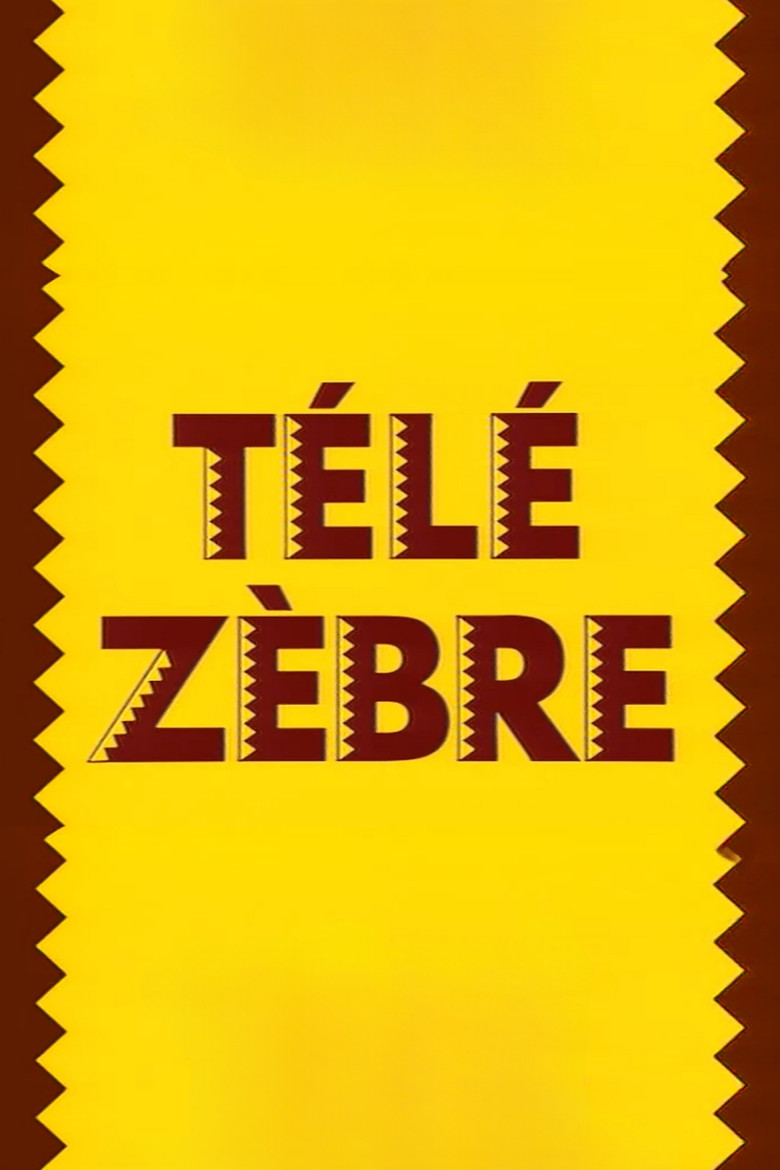 Télé Zèbre poster background