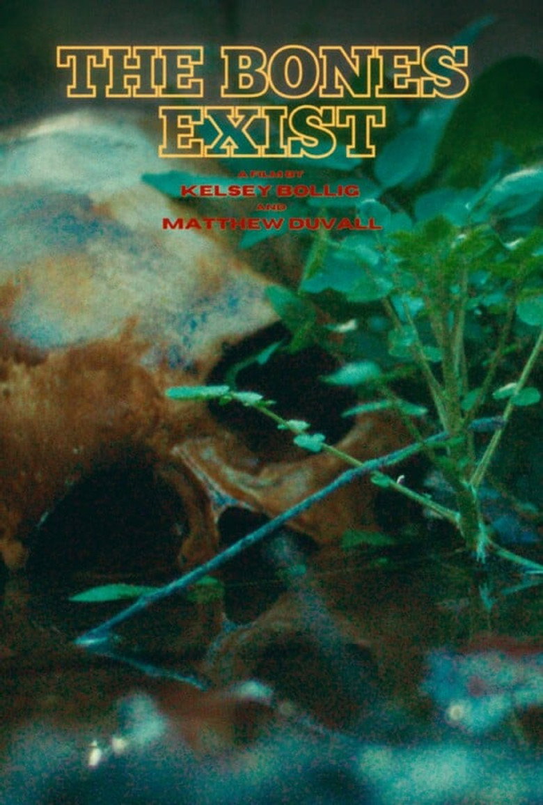 The Bones Exist poster background