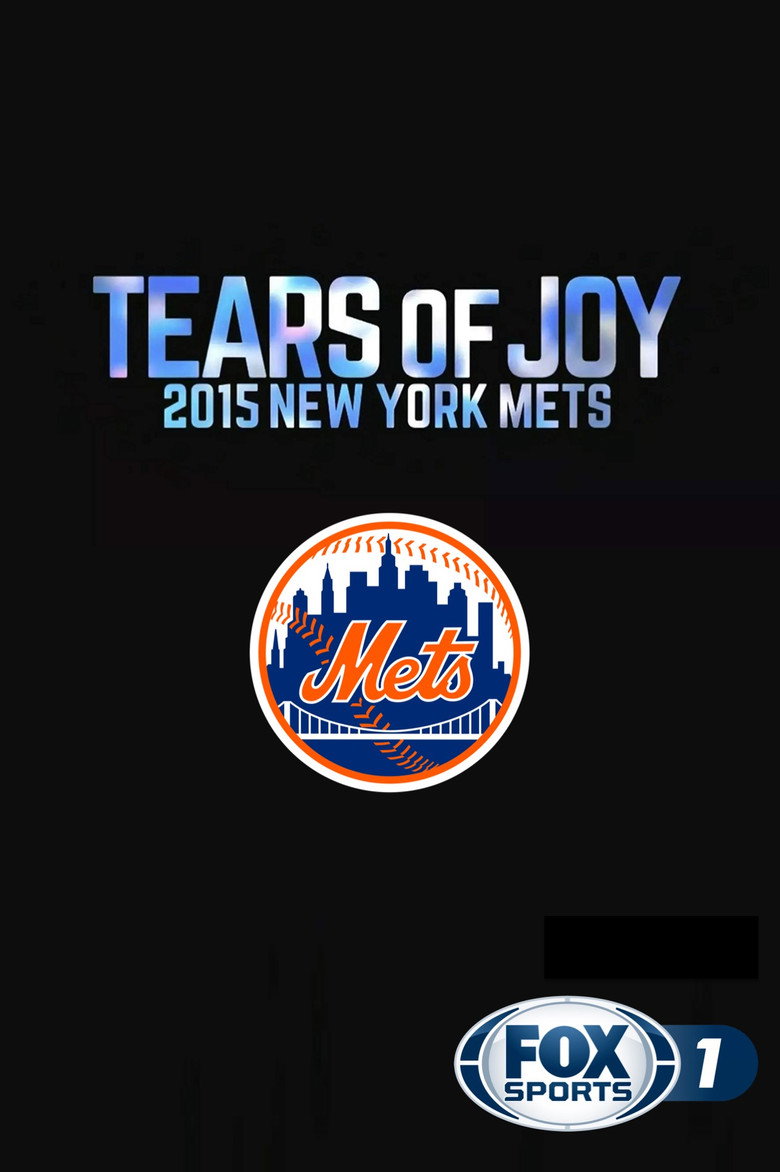 Tears of Joy: 2015 New York Mets poster background