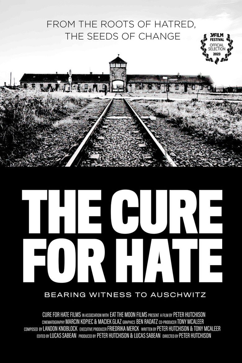 The Cure for Hate: Bearing Witness to Auschwitz poster background