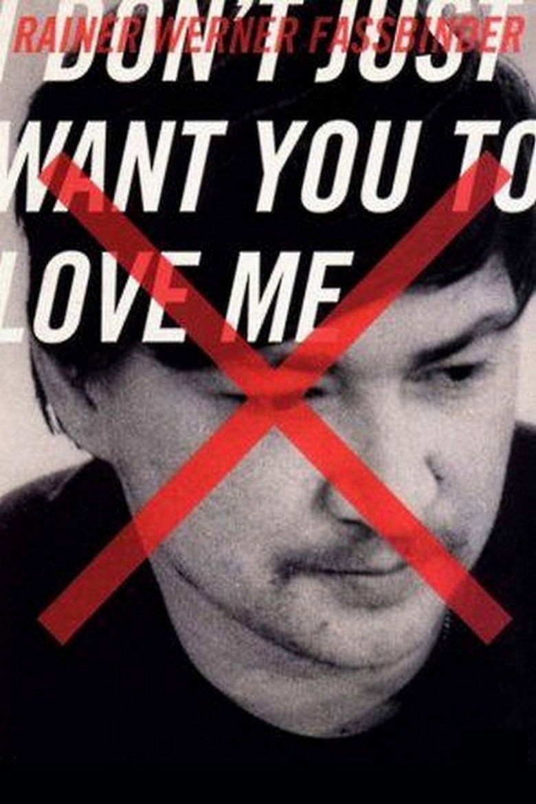 I Don’t Just Want You to Love Me poster background