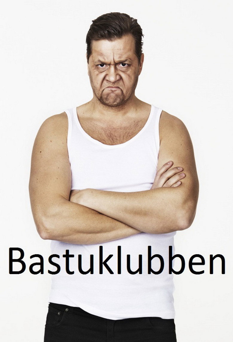 Bastuklubben poster background