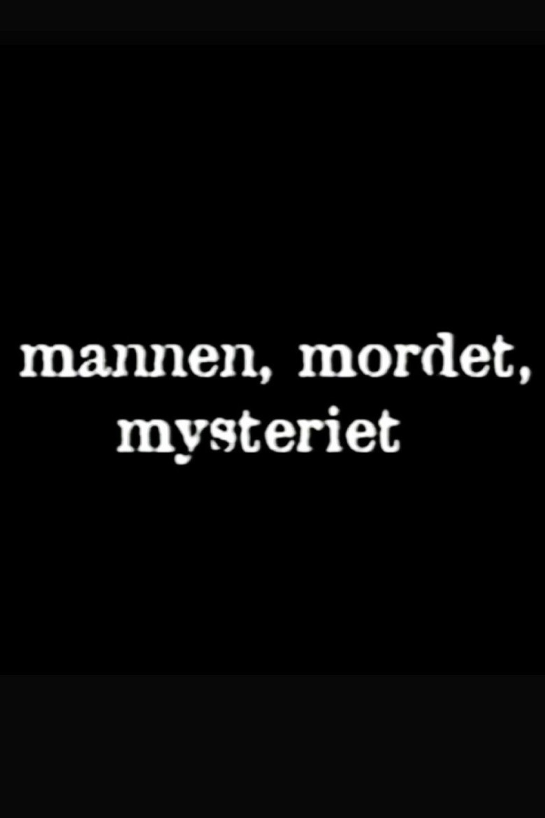 Mannen, mordet, mysteriet poster background
