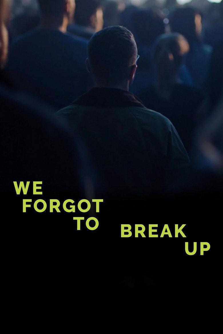 We Forgot to Break Up poster background