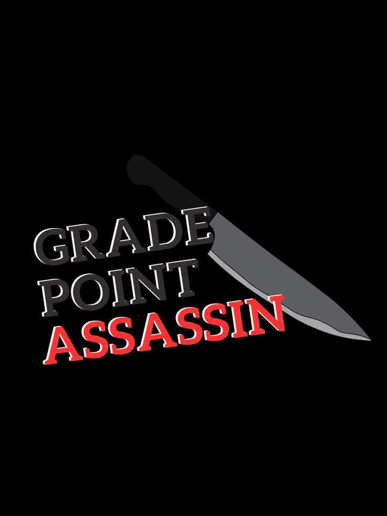 Grade Point Assassin poster background