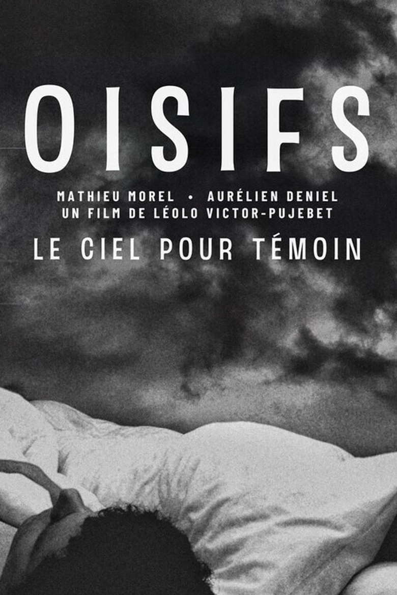 Oisifs (Le ciel pour témoin) poster background