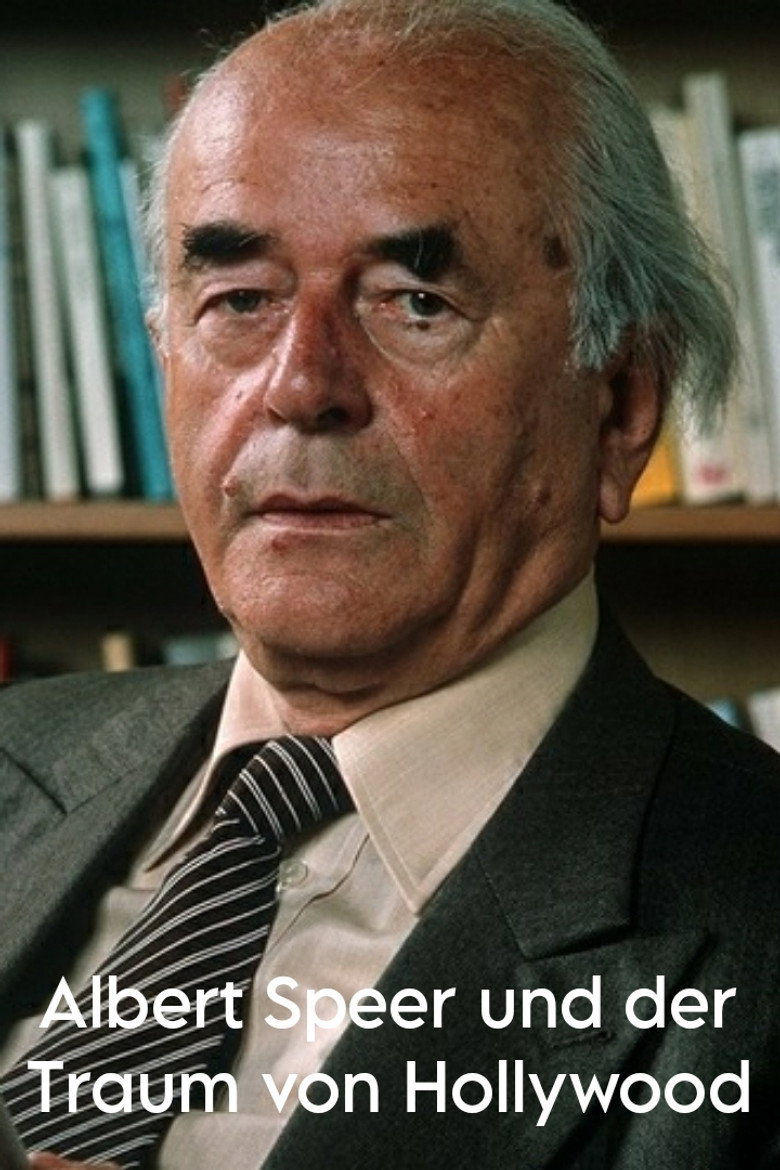 Albert Speer und der Traum von Hollywood poster background