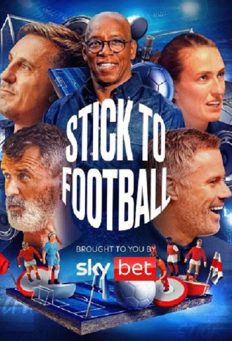 Stick to Football poster background