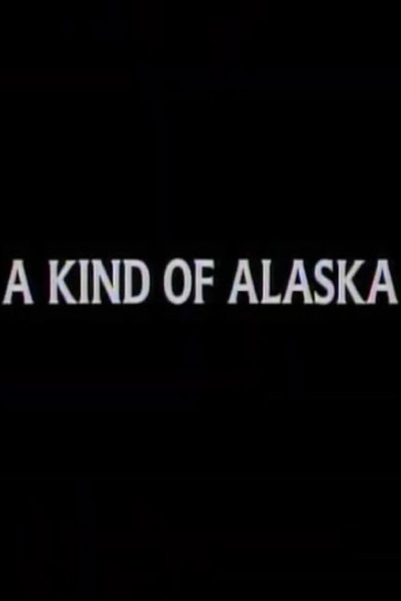 A Kind of Alaska poster background