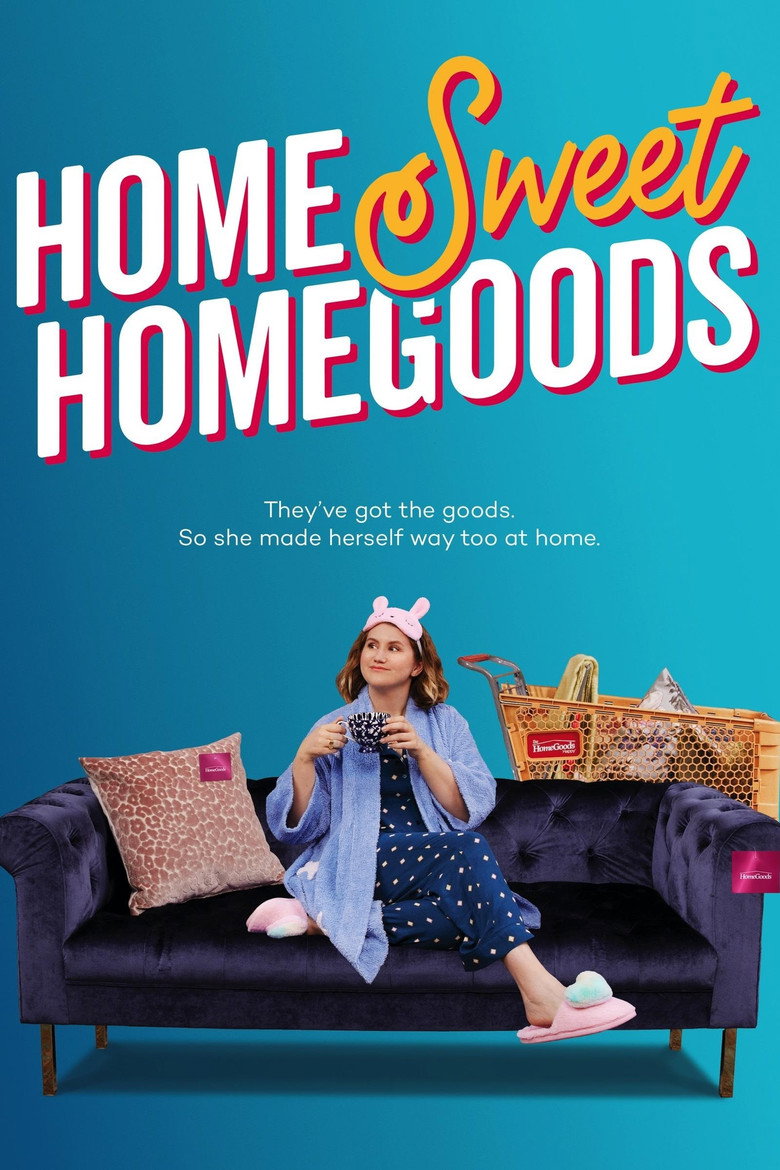Home Sweet HomeGoods poster background