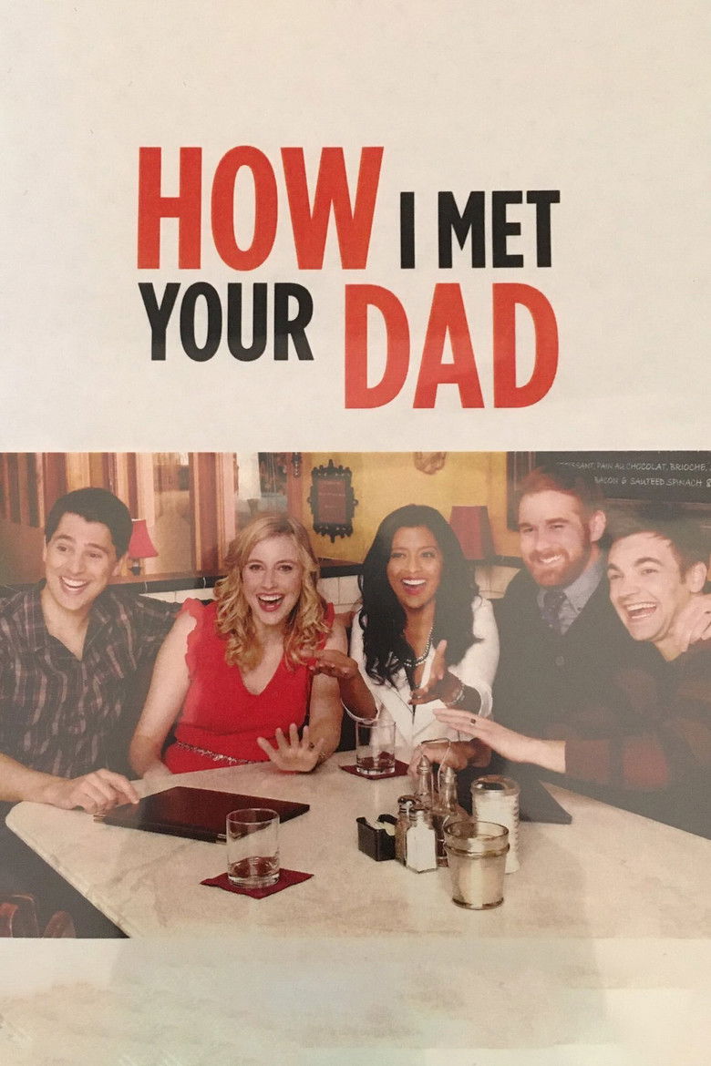 How I Met Your Dad poster background