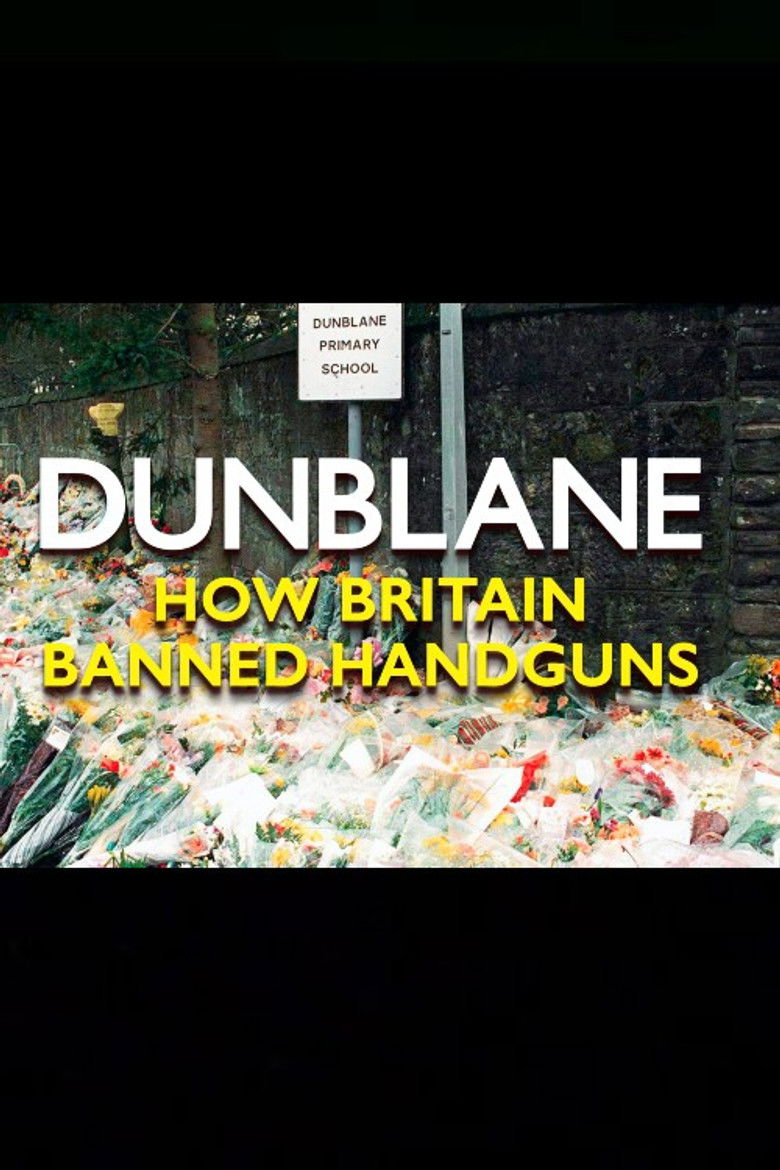 Dunblane: How Britain Banned Handguns poster background