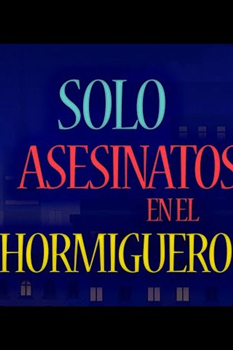 Asesinatos sólo en El Hormiguero poster background