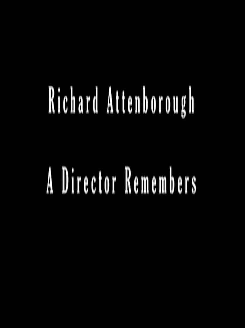 A Bridge Too Far: Richard Attenborough - A Director Remembers poster background