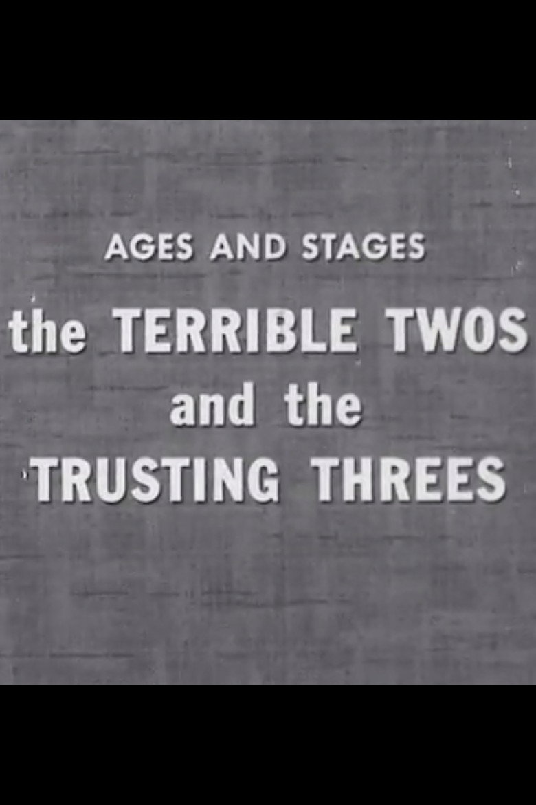 The Terrible Twos and the Trusting Threes poster background