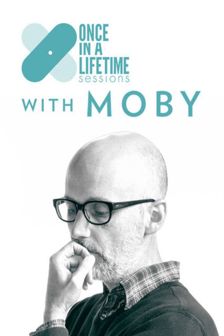 Once in a Lifetime Sessions with Moby poster background