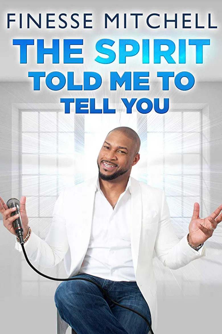 Finesse Mitchell: The Spirit Told Me to Tell You poster background