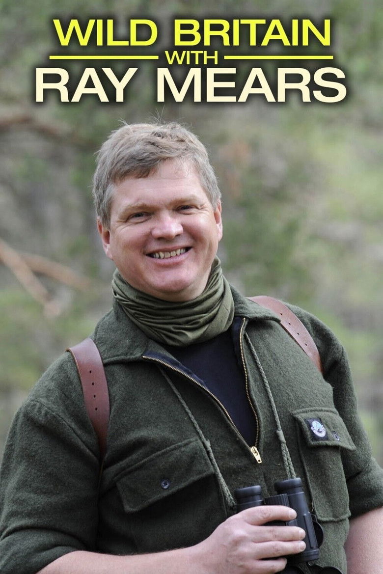 Wild Britain with Ray Mears poster background