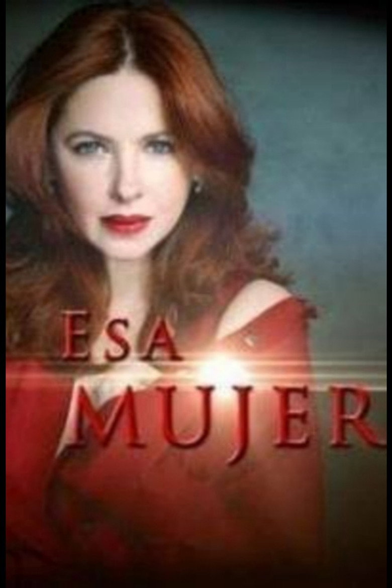 Esa mujer poster background