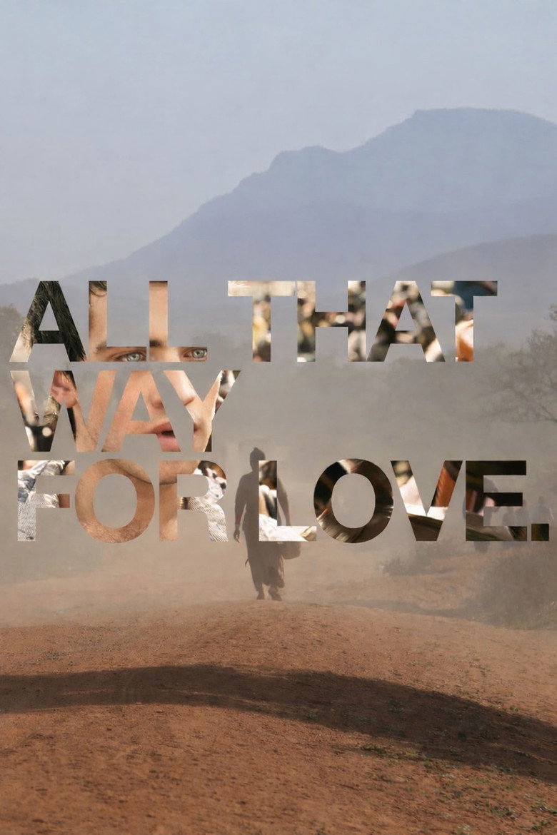 All That Way For Love poster background