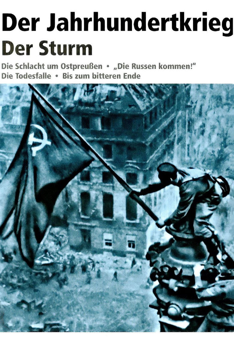 Der Jahrhundertkrieg: Der Sturm poster background