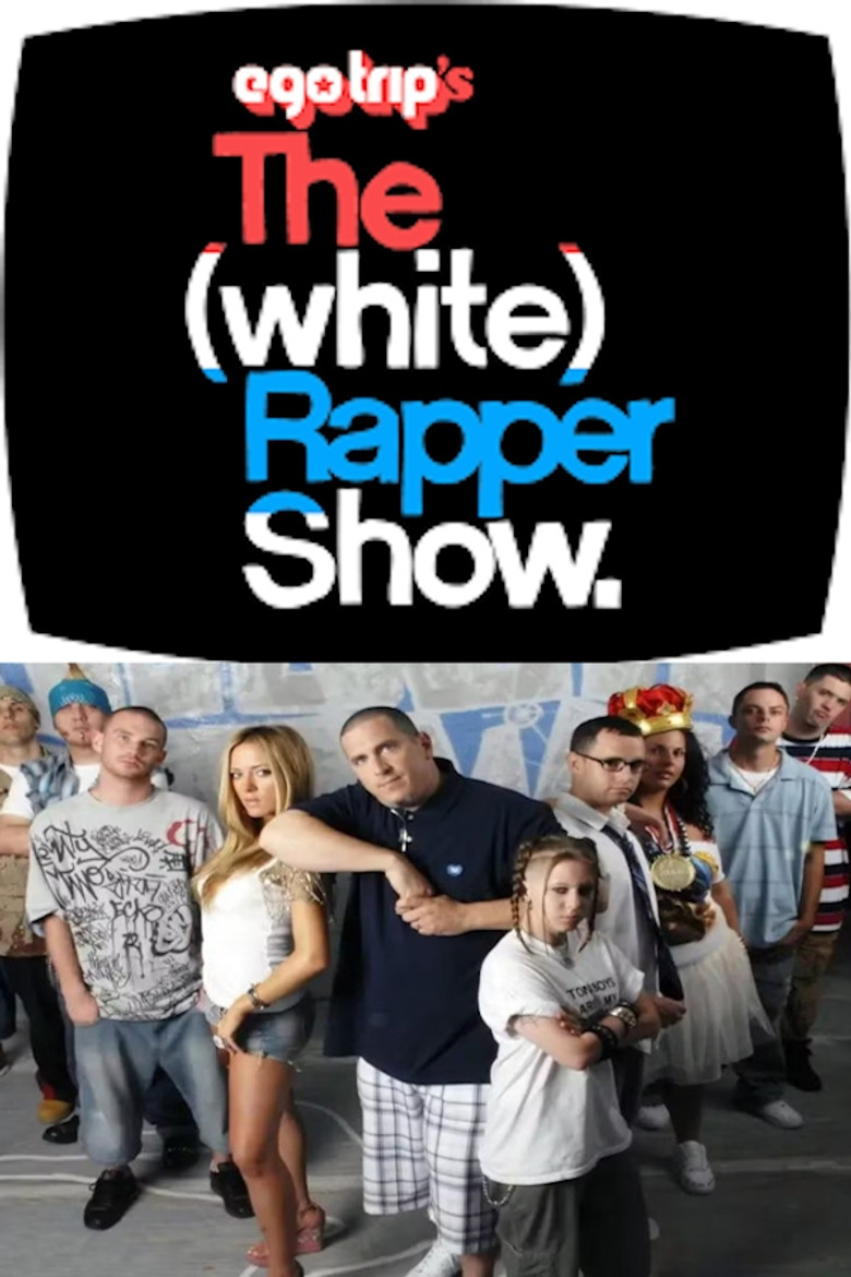 ego trip's The (White) Rapper Show poster background
