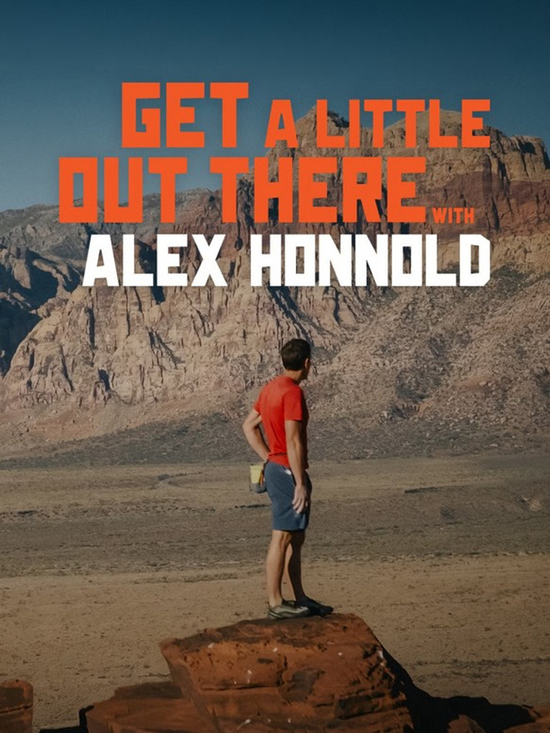 Get a Little Out There with Alex Honnold poster background