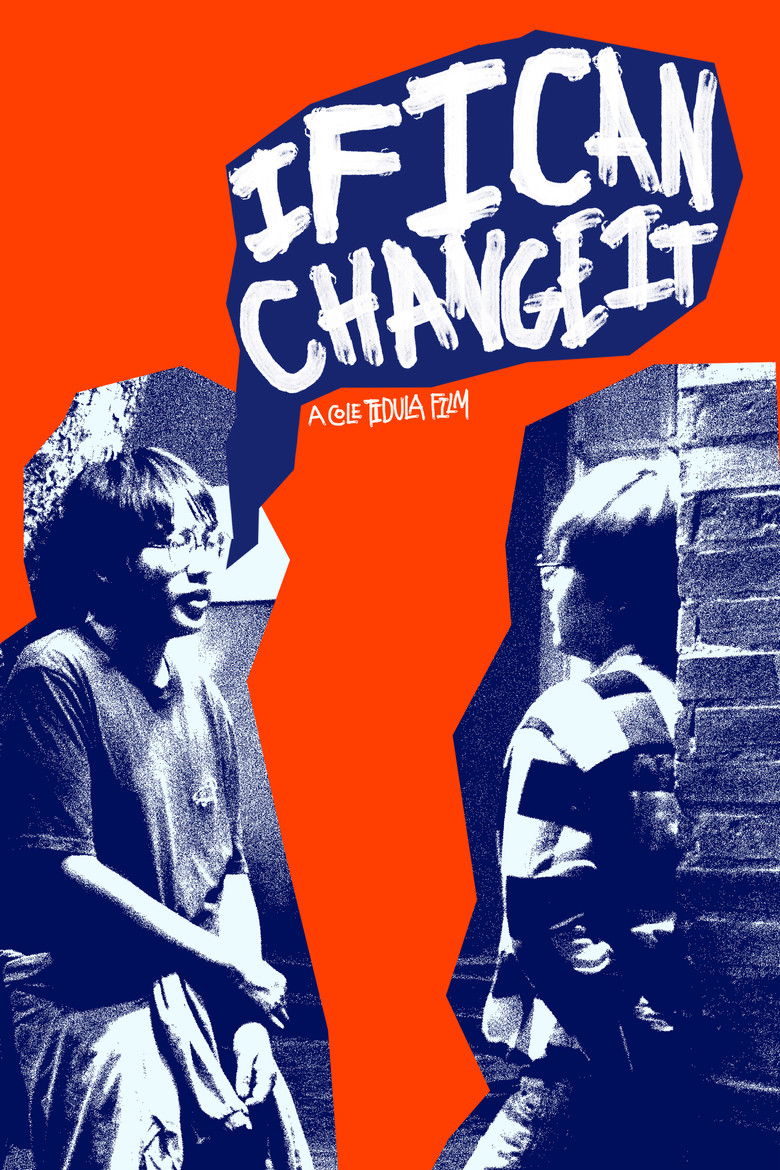 IF I CAN CHANGE IT poster background