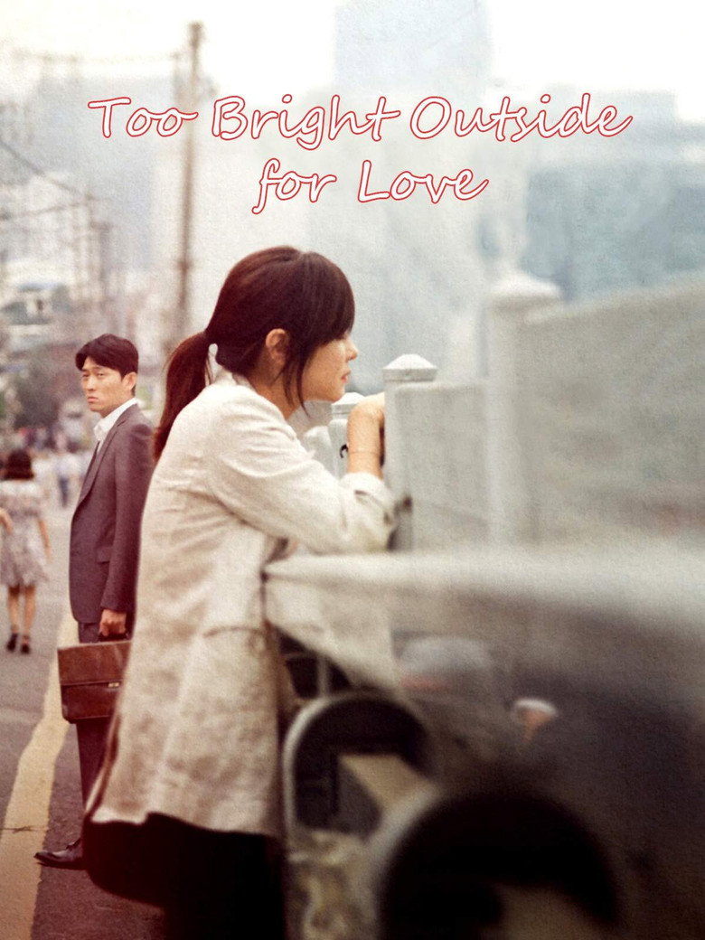 Too Bright Outside for Love poster background