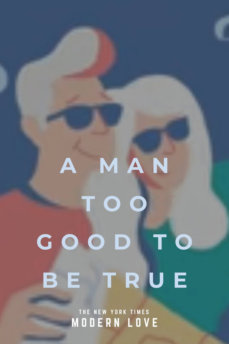 Modern Love: A Man Too Good to Be True poster background