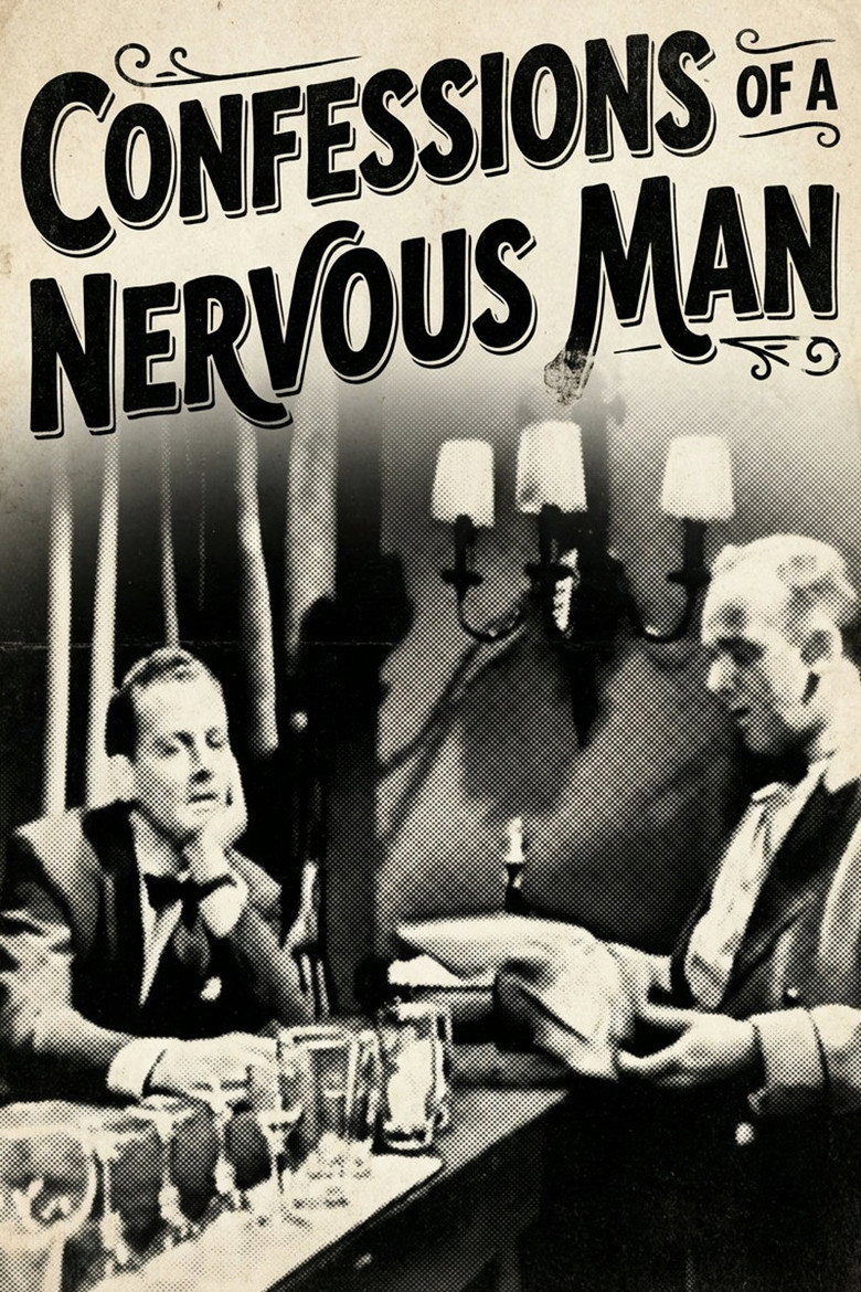 Confessions of a Nervous Man poster background