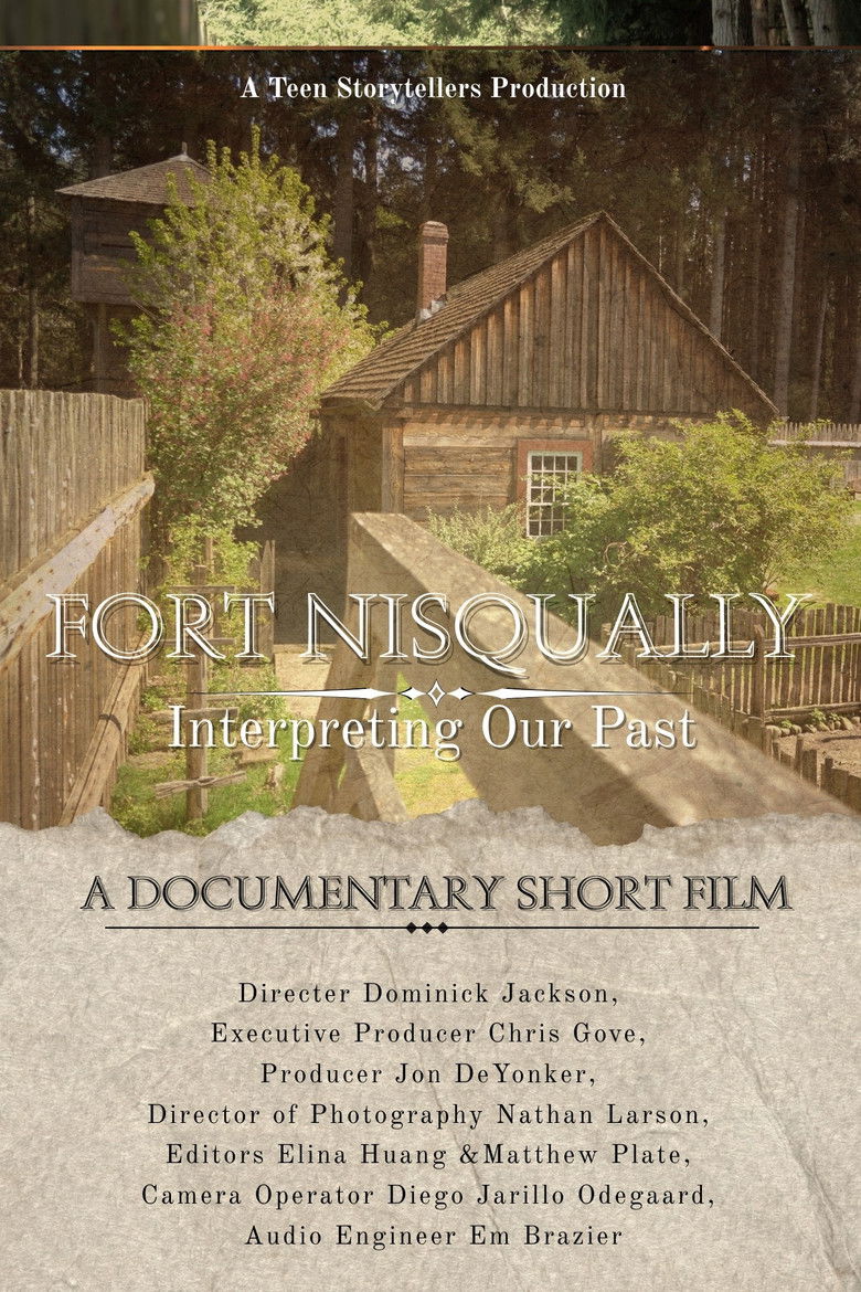 Fort Nisqually, Interpreting our past poster background