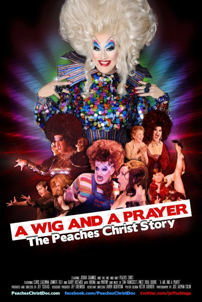 A Wig and a Prayer: The Peaches Christ Story poster background