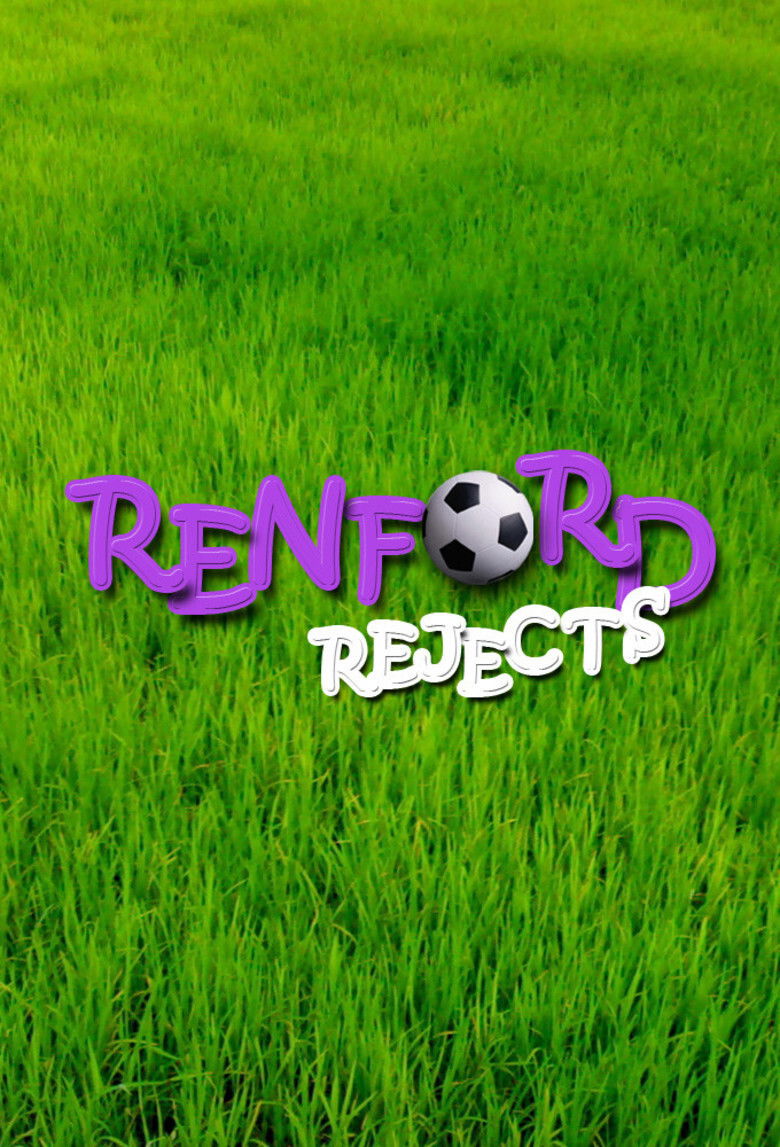 Renford Rejects poster background