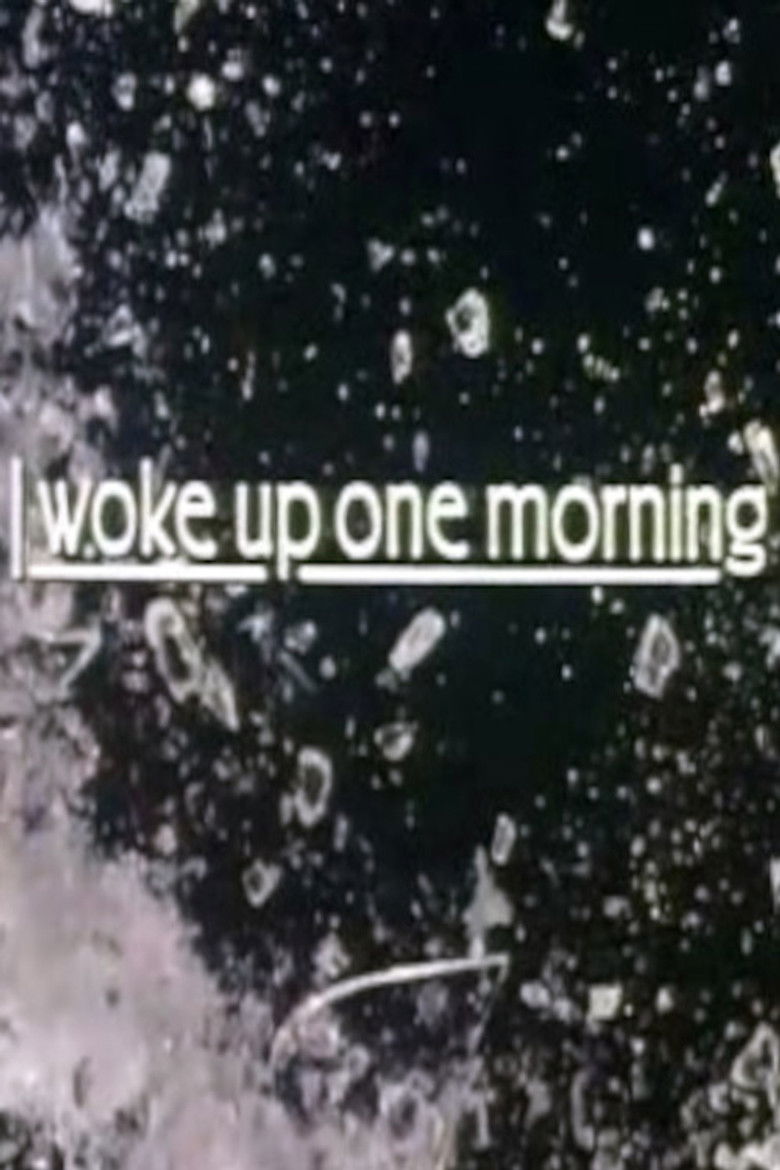 I Woke Up One Morning poster background