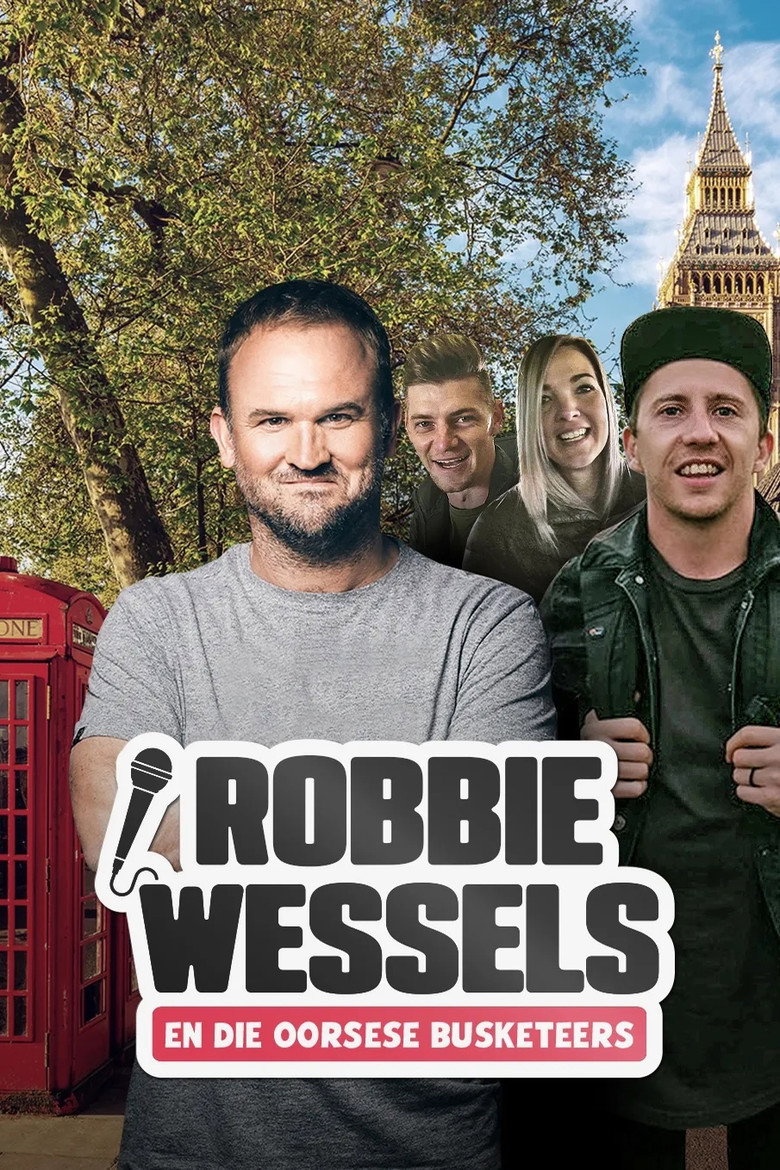 Robbie Wessels en die Oorsese Busketeers poster background