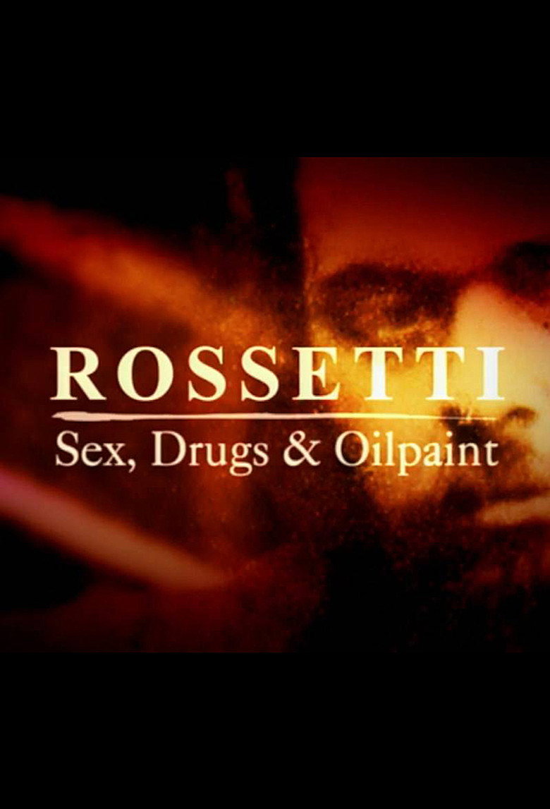 Rossetti: sex drugs and oil paint poster background
